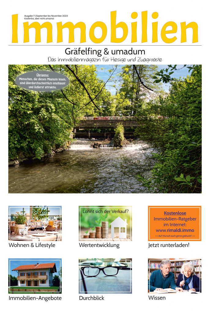 Das immobilienmagazin für Gräfelfing von Matthias Wandl, Immobilienmakler in gräfelfing